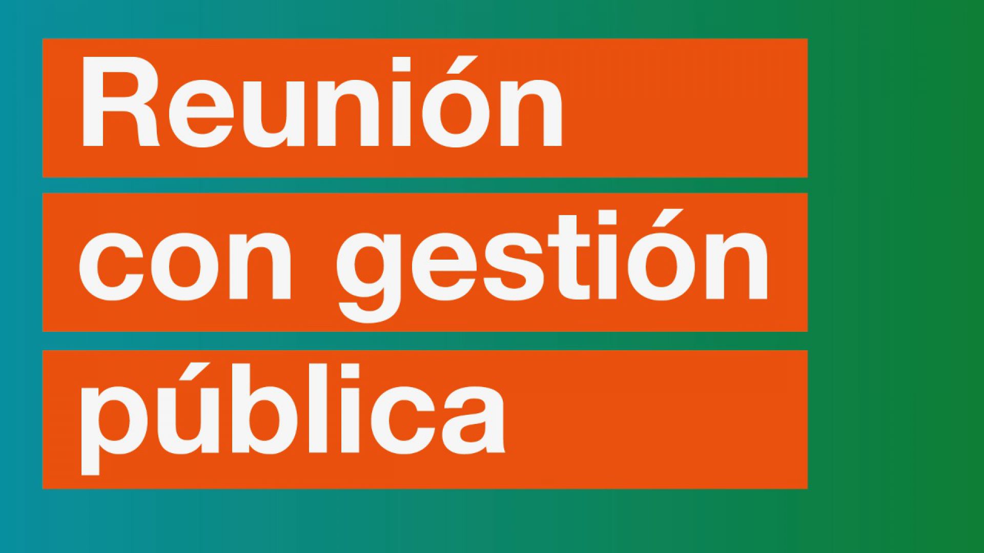 Reunión con Gestión Pública